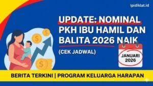 Nominal PKH Ibu Hamil dan Balita