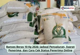 Cara Cek Bansos Beras 10 Kg 2026: Panduan Lengkap