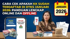 Cara Cek DTKS 2026 Online: Panduan Lengkap dan Terbaru!