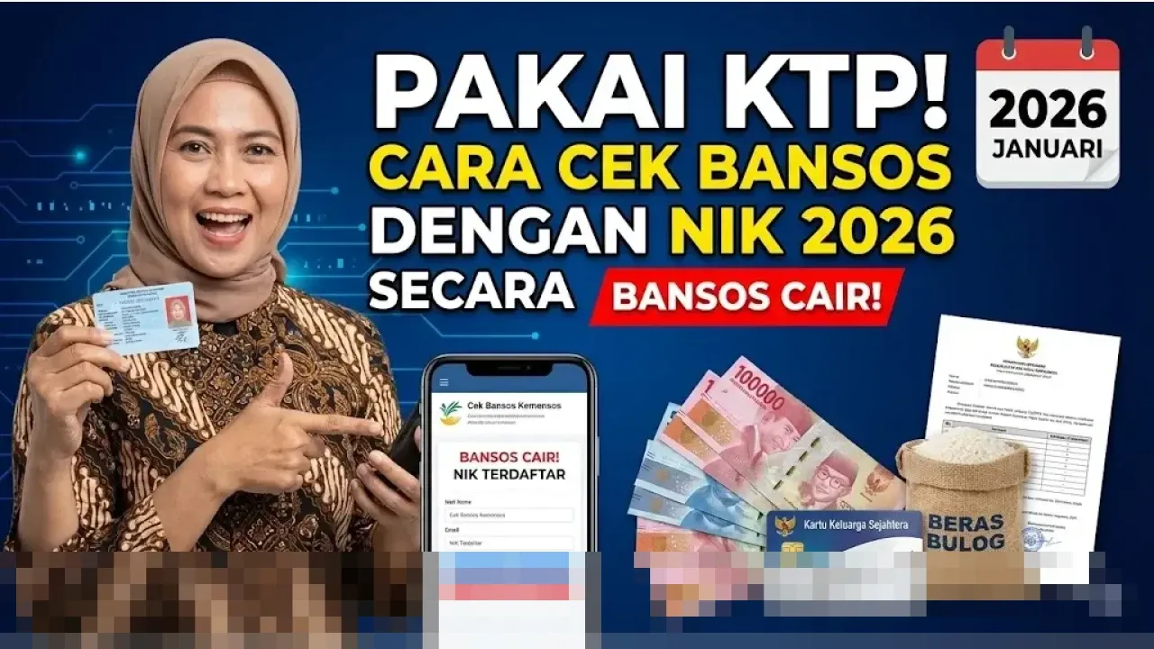 Cek NIK Bansos 2026: Panduan Lengkap Status Penerima Terbaru