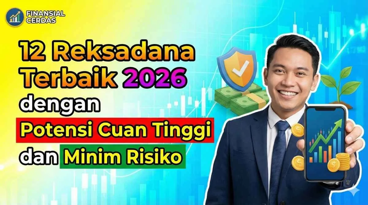 Reksadana Saham Potensi Return Tinggi dan Strategi 2026
