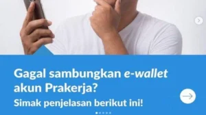 Sambungkan E-Wallet Prakerja: Panduan Lengkap Cairkan Insentif 2026