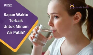 Waktu Terbaik Minum Air Hangat untuk Kesehatan Pencernaan